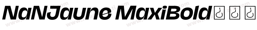 NaNJaune MaxiBold字体转换